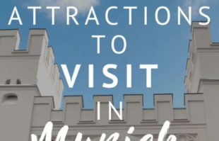 Top 10 Tourist Attractions You Must Visit in Munich